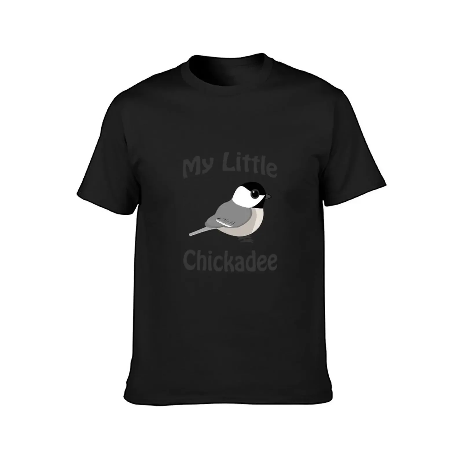 My Little Chickadee T-Shirt graphic t shirts oversized t shirt summer top tops oversized t shirts for men