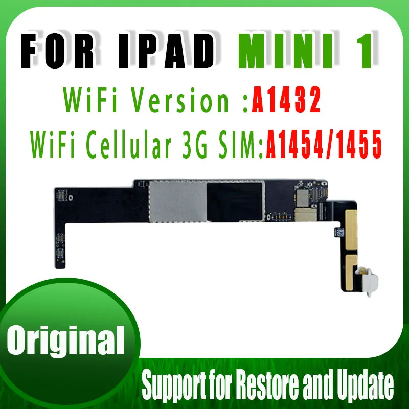 A1432 wifi Version A1454 or A1455 Original Free iCloud for Ipad MINI 1 Motherboard for Ipad MINI 1 Logic boards with IOS Syste