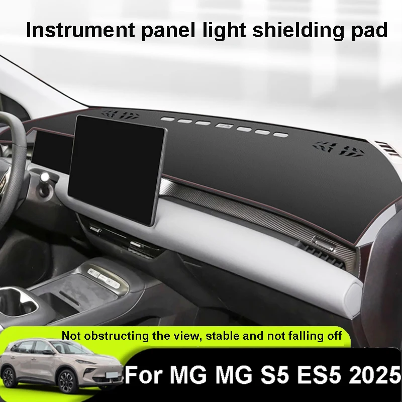 

For MG MG S5 ES5 2025 Car Central Control Instrument Panel Sunscreen Pad Sunshade Anti-aging Decoration Protection Accessories
