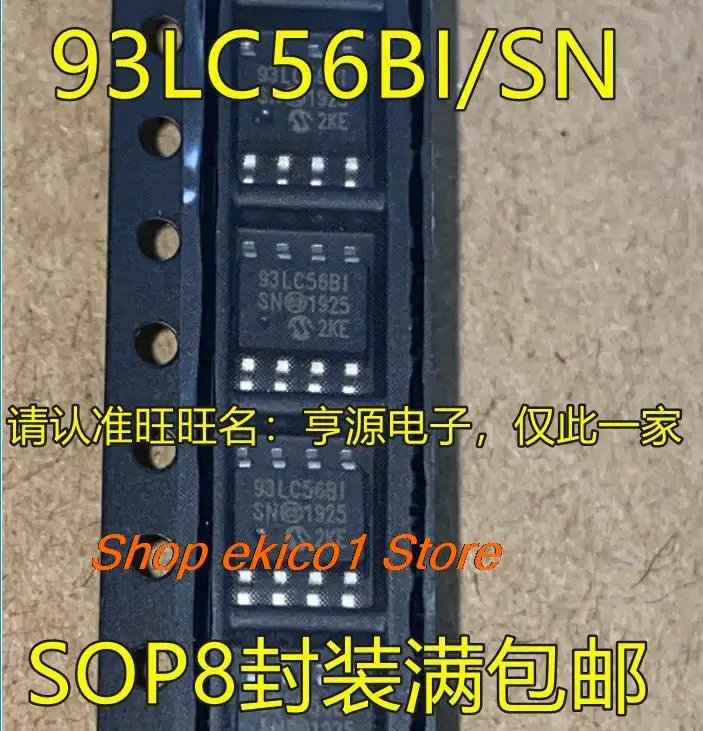 

5pieces Original stock 93LC56BT-I/SN 93LC56B-I/SN BI BISN SOP-8