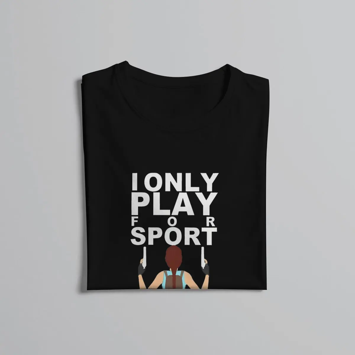 Gra Tomb Raider Lara Croft, gram tylko dla sportowych T-shirtów męskich koszulek letnie ubrania bawełniane z okrągłym dekoltem