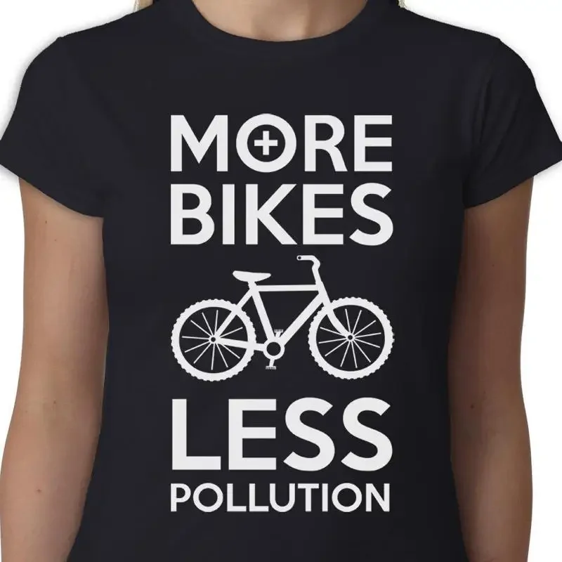 More Bikes Less Pollution Ladies t shirt EXERCISE BIKE CYCLING BICYCLE