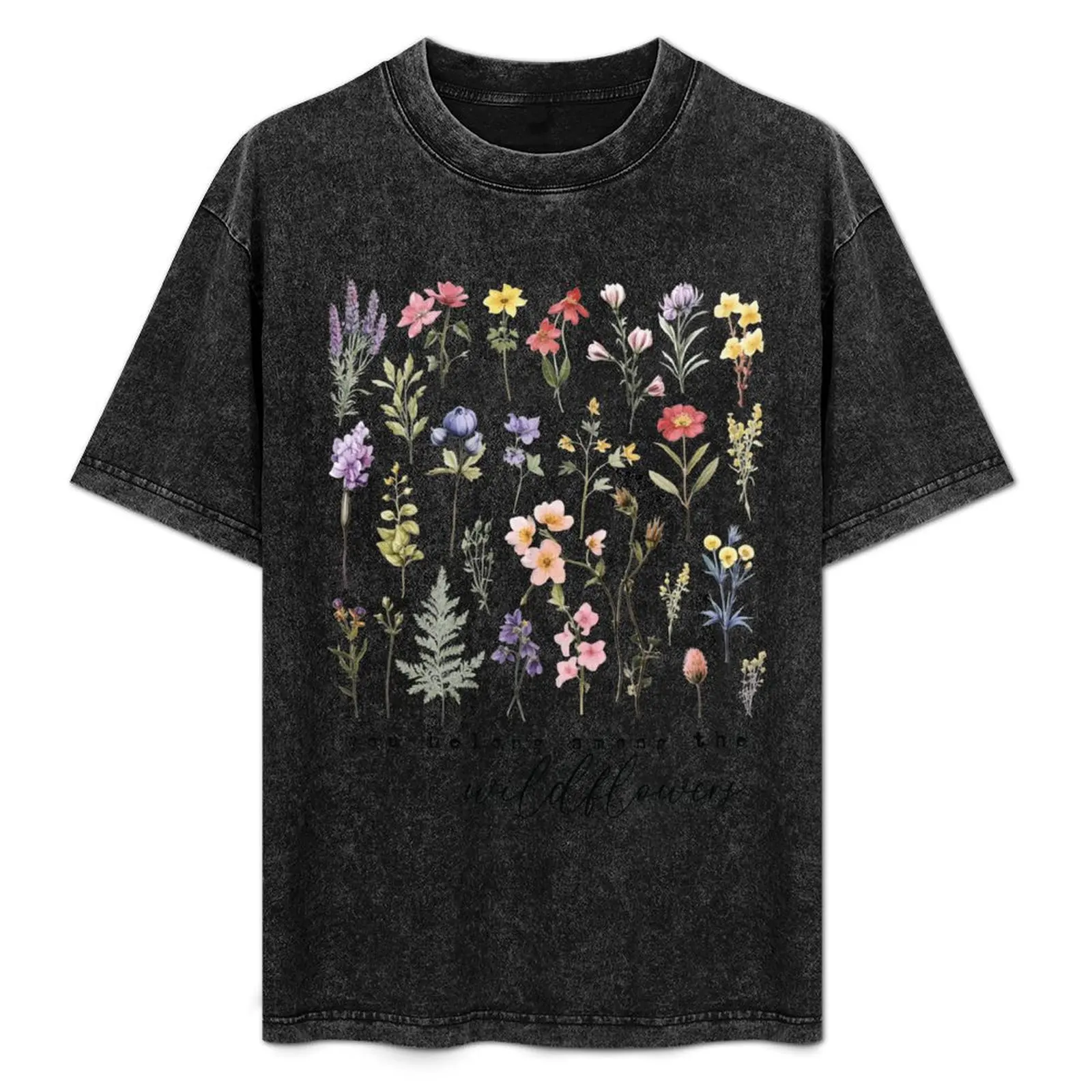 T-shirt You Belong Among The Wildflowers (Affirmation) à col rond, grande taille
