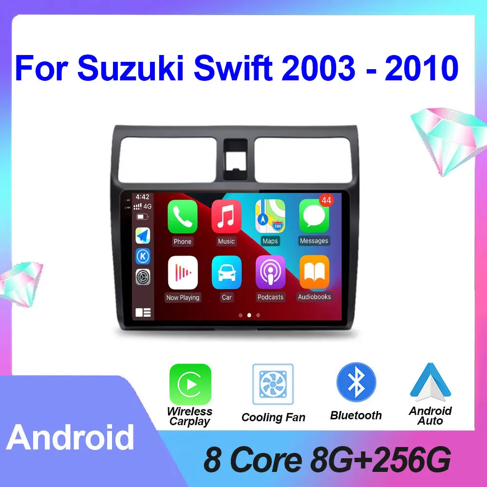 

Android Auto For Suzuki Swift 2003 - 2010 10" Carplay Car Radio Multimidia Video Player GPS Navigation Head Unit Stereo