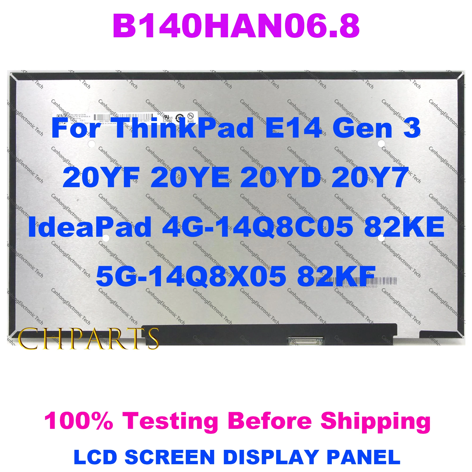 

14.0 IPS Laptop LCD Screen Panel B140HAN06.8 B140HAN06.2 For Lenovo ideaPad 4G-14 5G-14 ThinkPad E14 Gen3 FHD 1920x1080 30pins