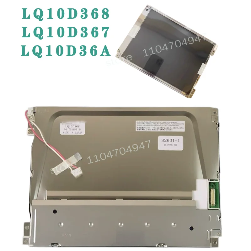 

New LQ10D368 LQ10D367 LQ10D36A 10.4 Inch LCD Panel Display Modules 640(RGB)×480 Display Panel