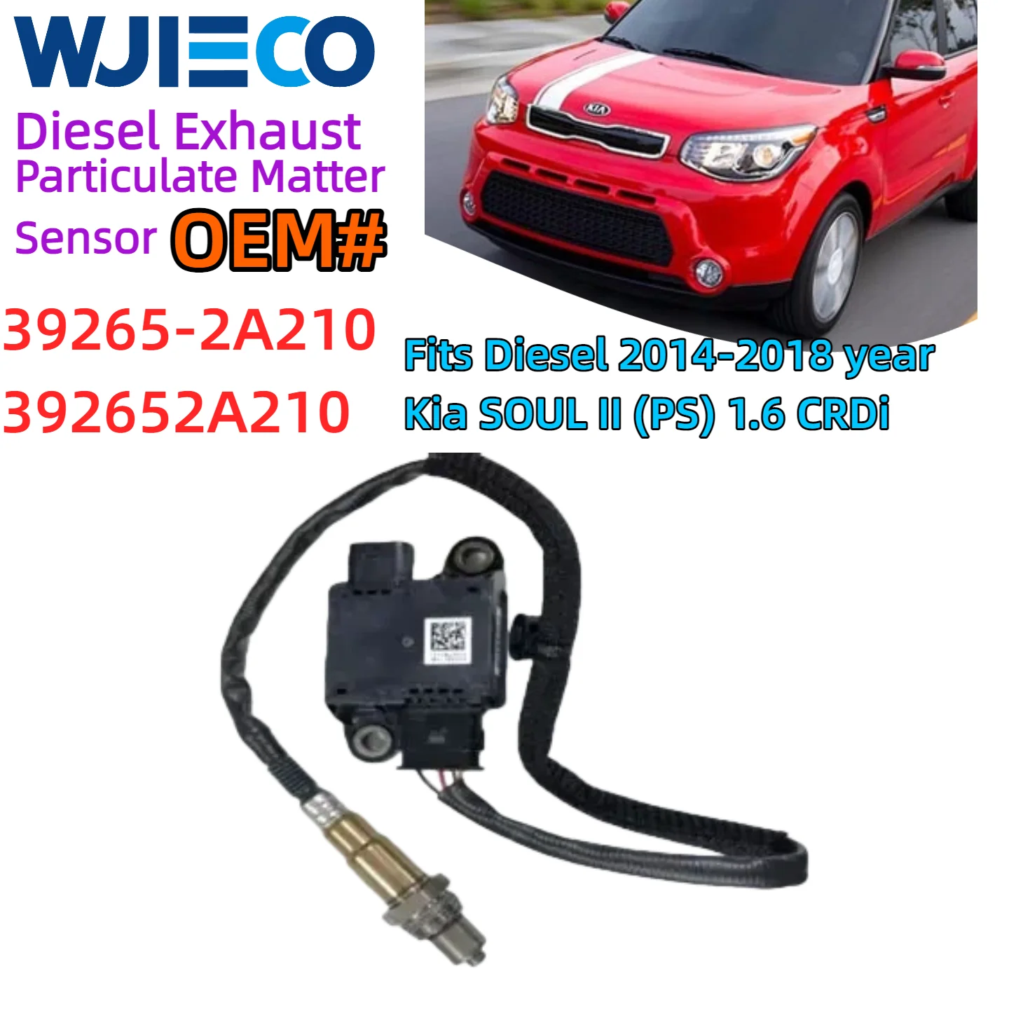 

39265-2A210 392652A210 Particulate Matter PM Sensor Fits Diesel 2014-2018 year Kia SOUL II (PS) 1.6 CRDi