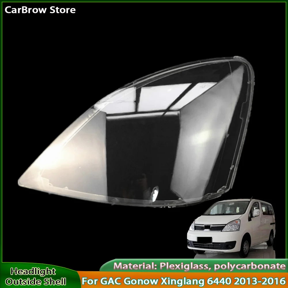 

For GAC Gonow Xinglang 6440 2013 2014 2015 2016 Headlamp Transparent Mask Cover Headlight Shell Plexiglass Replace Original Lens