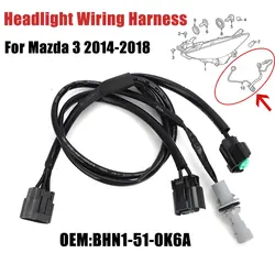 For Mazda 3 2014-2018 Headlight Wiring Harness OEM BHN1-51-0K6A Replacement Car Accessories