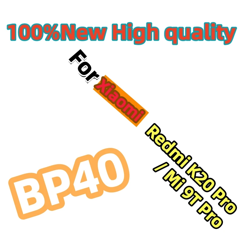 100%New BP40 Battery 3900mAh For Xiaomi Redmi K20 Pro / Mi 9T Pro BP40 High Quality Phone Replacement Batteries+Free Tools