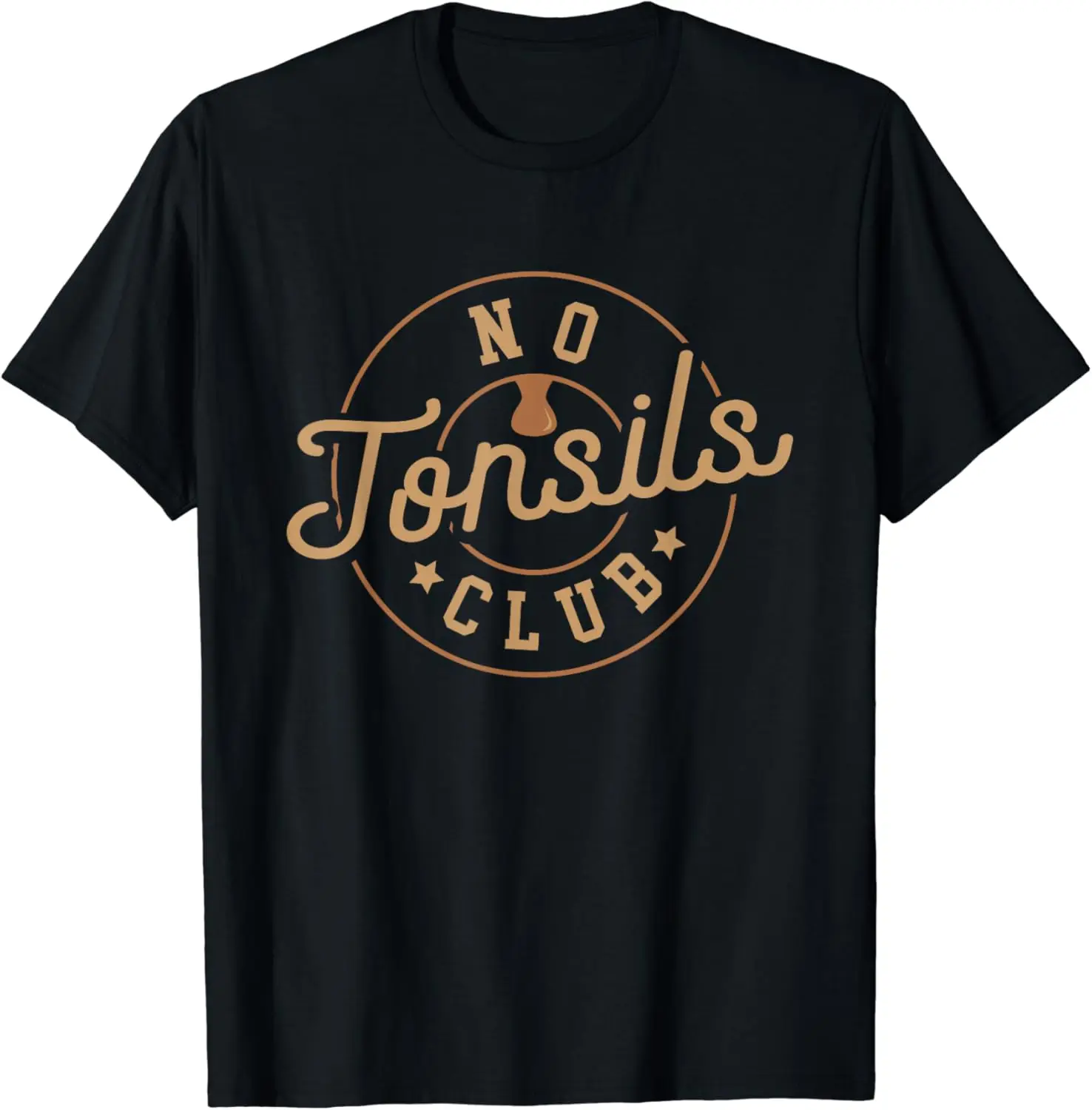 No Tonsils Club Tonsillitis Out Humor Children Gag Gift Tee T-Shirt