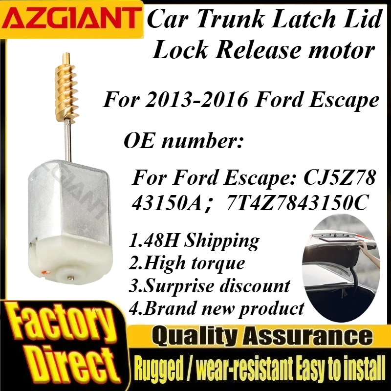 

For 2013-2016 Ford Escape Azgiant DC 12V Car Power Trunk Lock Latch Motor Brand New Auto Spare Parts 12000rpm High Speed Motors