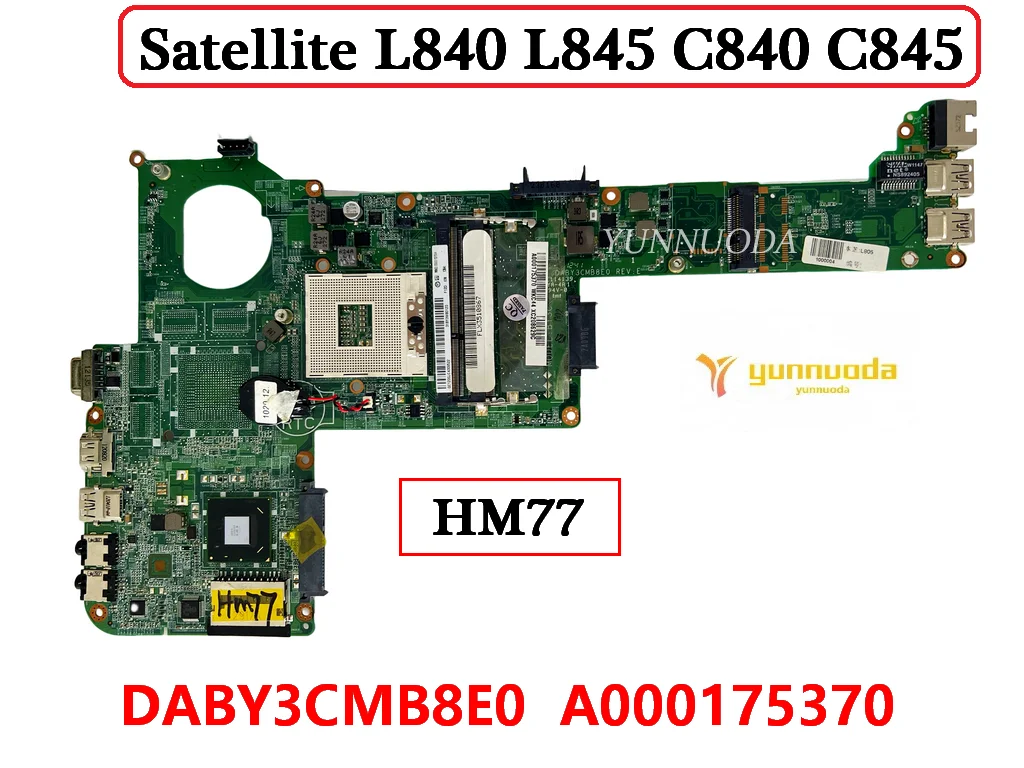 DABY3CMB8E0 For TOSHIBA Satellite L840 L845 C840 C845 Laptop Motherboard A000175370 DDR3 HM77 100% Tested