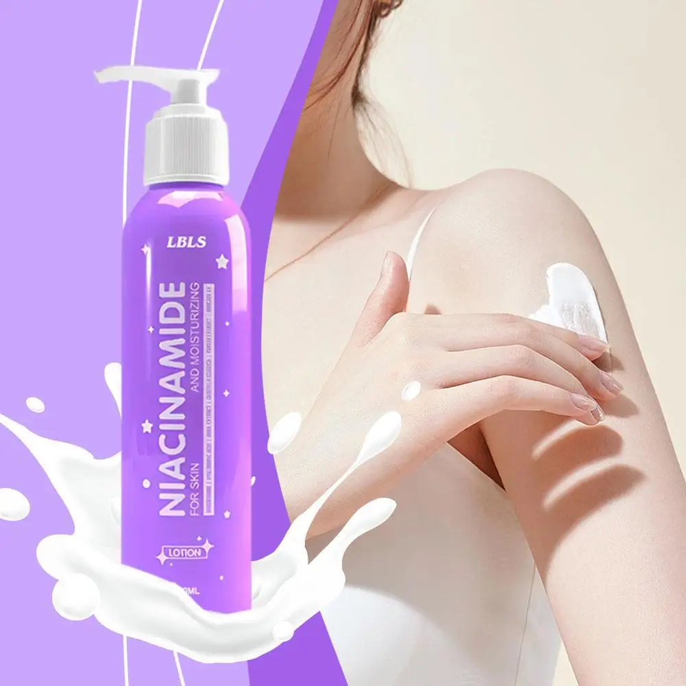 200ml Niacinamide Body Lotion Relieves Dry and Dehydrated Hydrating and Brightens Lotion Tone Skin Skin Body Exfoliates R5C7