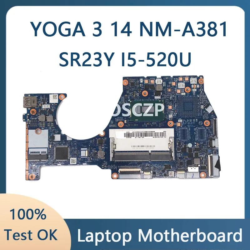 For Lenovo YOGA 3 14 Yogo3 14 Laptop Motherboard Mainboard BTUU1 NM-A381 Motherboard MB 5B20H35637 W/ SR23Y I5-520U DDR3L