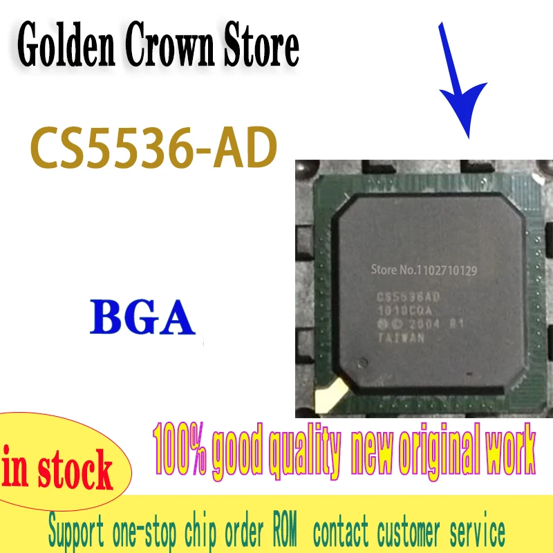 1PCS/LOT CS5536AD CS5536-AD CS5536AO CS5536-AO CS5536 BGA new original in stock