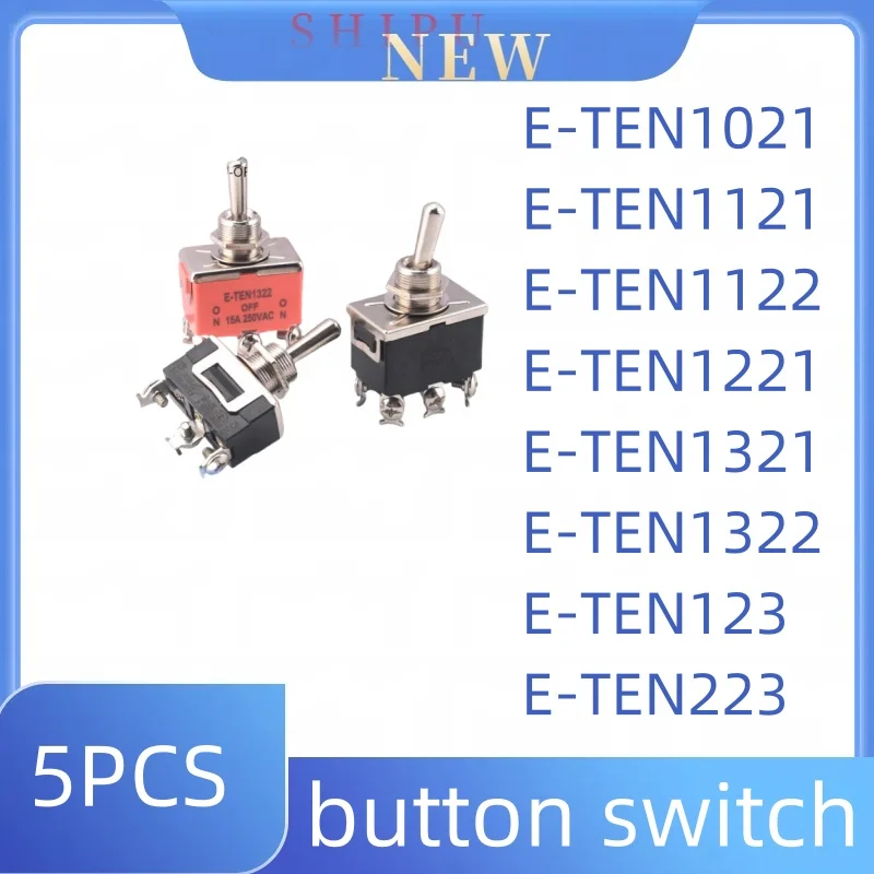 

5PCS E-TEN1021 E-TEN1121 E-TEN1122 E-TEN1221 E-TEN1321 E-TEN1322 E-TEN123 E-TEN223 button switch