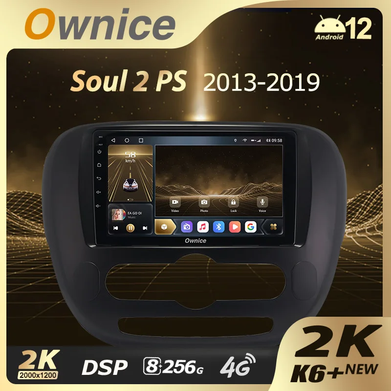 

Ownice K6+ 2K for Kia Soul 2 PS 2013 - 2019 Android 12 Car Multimedia Radio GPS Video Player 8+256G Quick Charge Coaxial 4G LTE