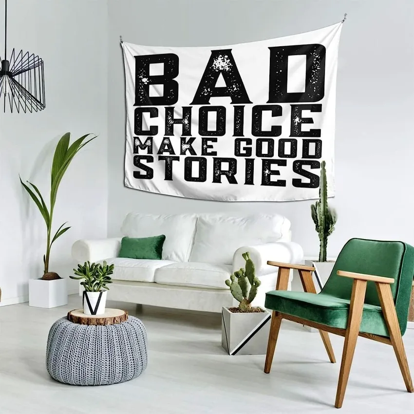 Inspirational Quote Tapestry Bad Decisions Make Good Stories 60x40in Wall Hanging for Bedroom Home Decor