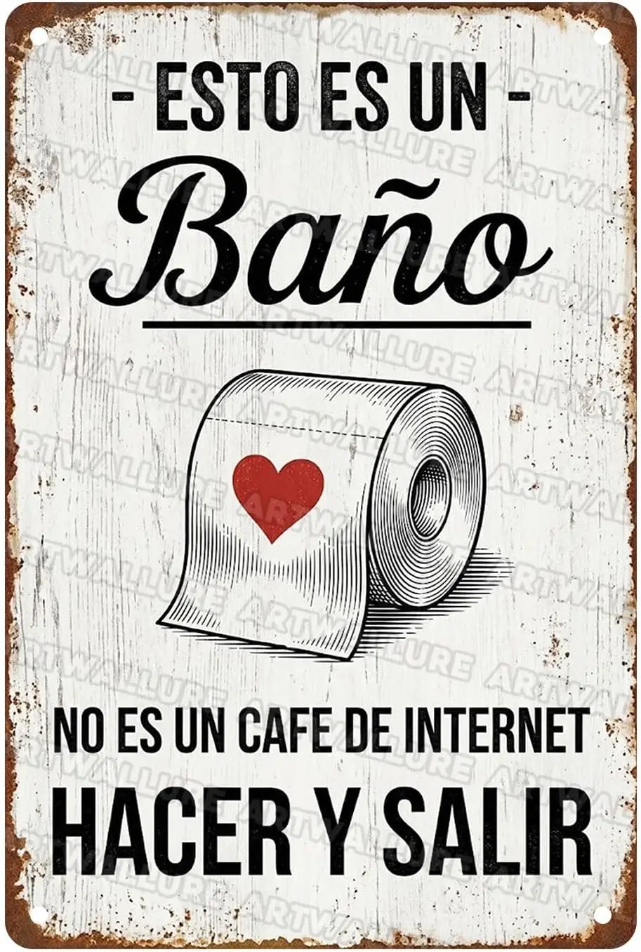 Metal Tin Sign Esto Es Un Bano No Es Un Cafe De Internet Humor Art Family Restroom Washroom Toilet Baño --Tin Sign