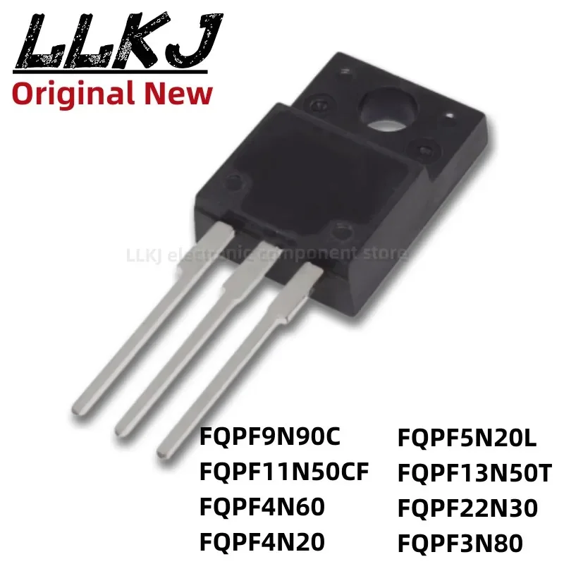 1pcs FQPF9N90C FQPF11N50CF FQPF4N60 FQPF4N20 FQPF5N20L FQPF13N50T FQPF22N30 FQPF3N80 TO-220F MOS FET