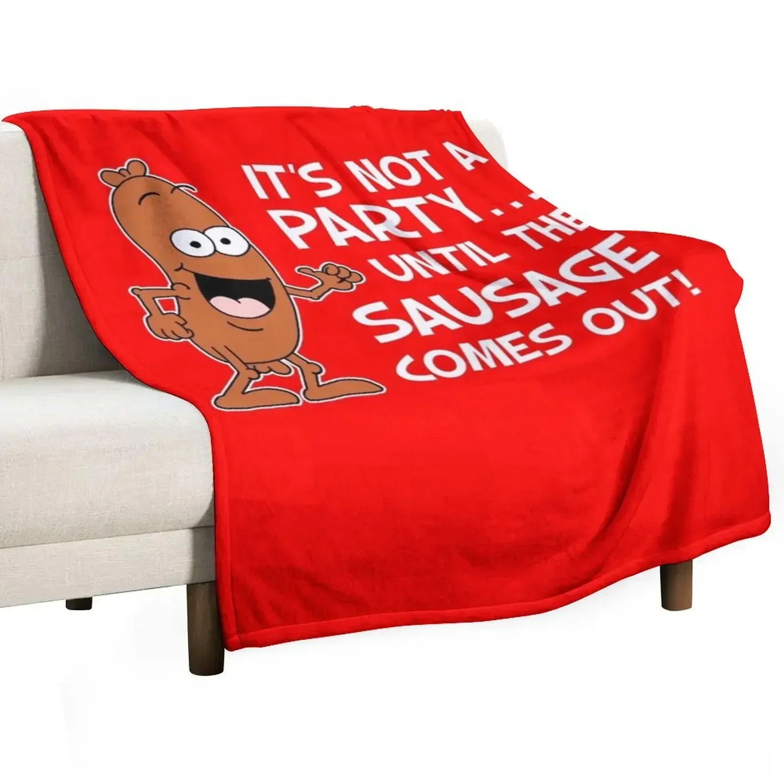 It's Not A Party Until The Sausage Comes Out Cartoon Throw Blanket Warm Multi-Purpose Blankets For Sofas Blankets