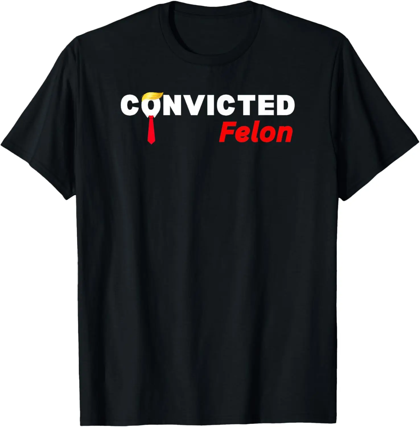 Convicted Felon Donald Trump Guilty Trump Mugshot Prison T-Shirt