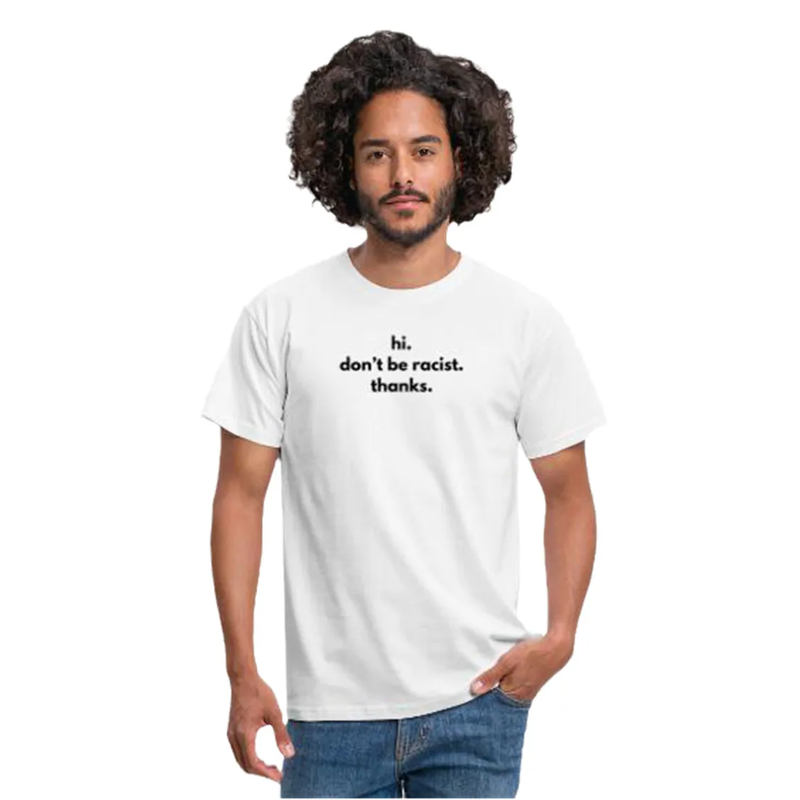 Hi Don't Be Racist Thanks Summer Casual Slogan T-Shirt Unisex Tumblr Fashion Anti Racism Tee Tops INS Style