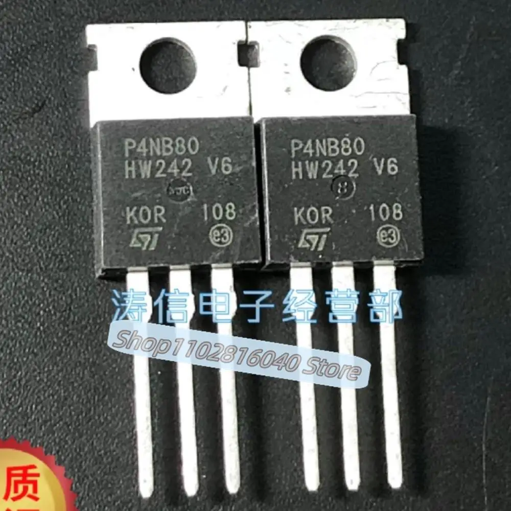 10PCS/Lot P4NB80  STP4NB80 MOS TO-220 4A 800V Best Quality Imported Original Spot