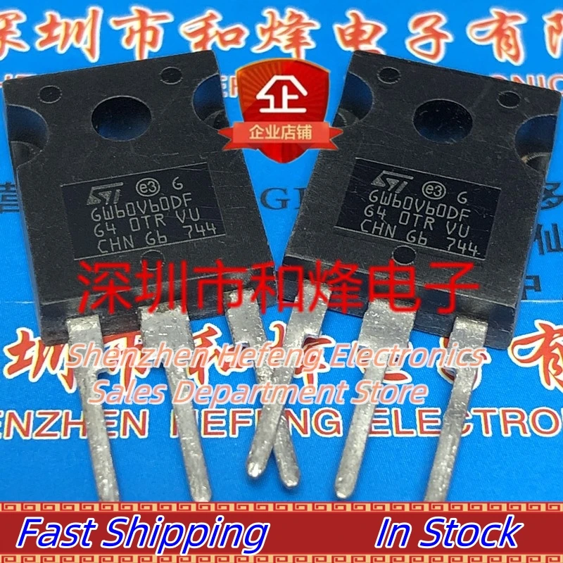 10PCS-20PCS STGW60V60DF GW60V60DF  TO-247 IGBT 600V 60A  Fast Shipping Quality