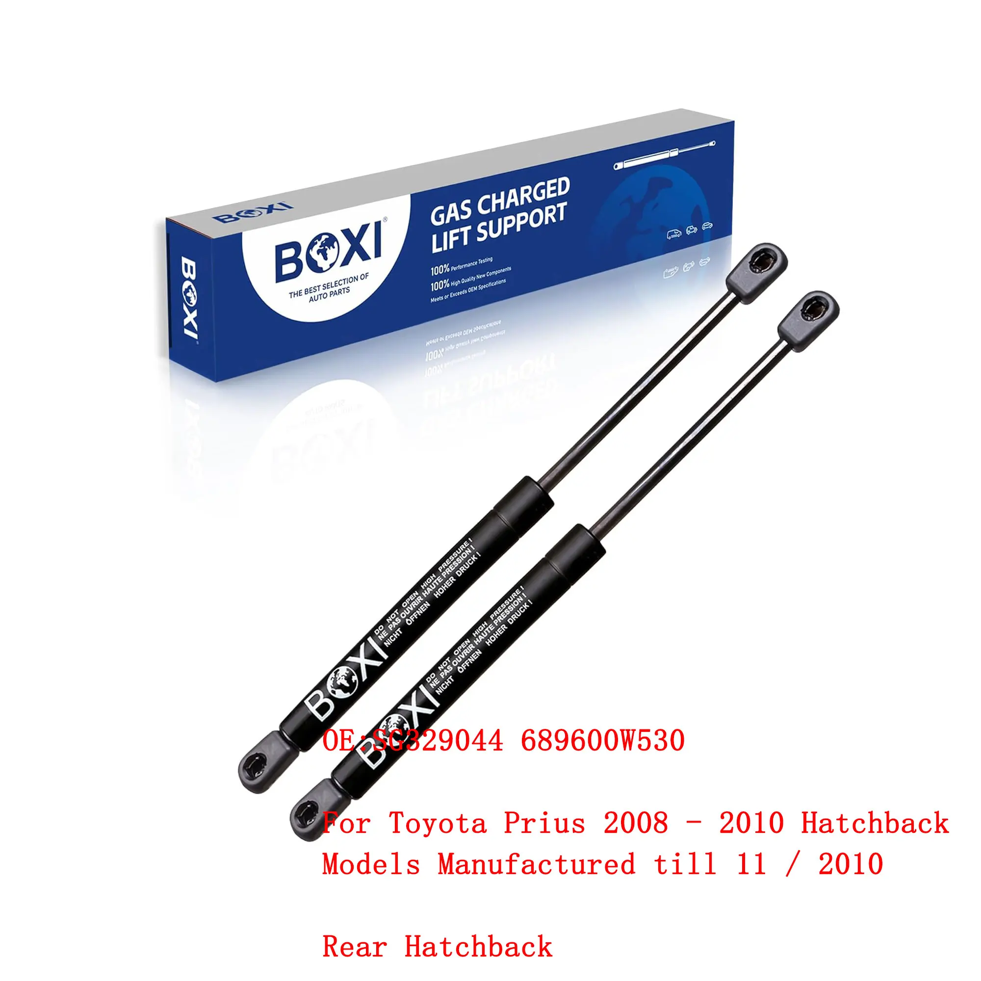 

2Pcs Hatchback Lift Supports SG329044 689600W530 For Toyota Prius 2008 - 2010 Hatchback Models Manufactured till 11 / 2010
