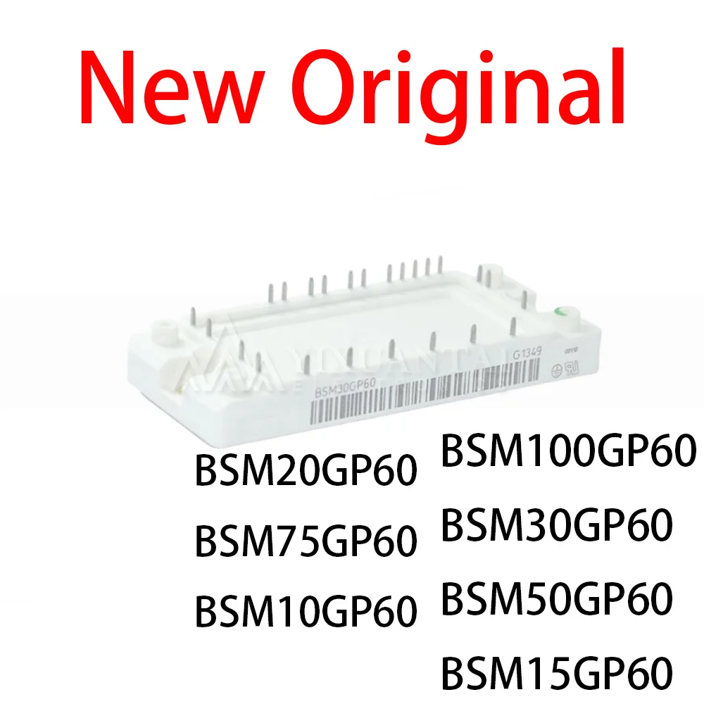 bsm50gp60-bsm20gp60-bsm15gp60-bsm30gp60-bsm100gp60-bsm10gp60-bsm75gp60-igbt-module-new-originalnew
