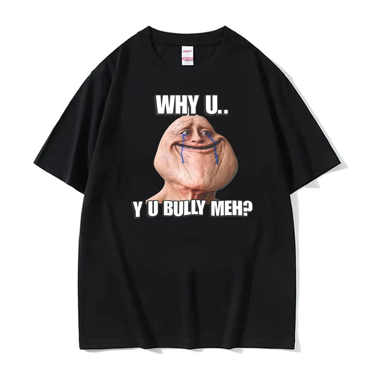 Why U..yu Bully Meh？Cringe Realistic Troll Face Meme Funny T Shirts Women Clothing Fashion Short Sleeve Oversized Casual T-shirt