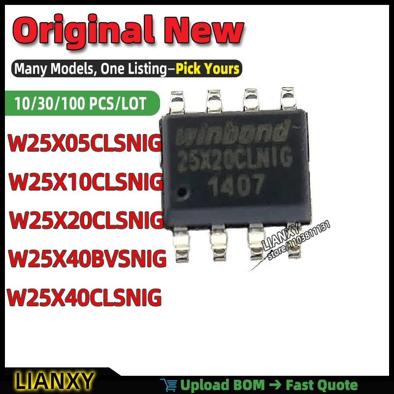 W25X20CLSNIG W25X40CLSNIG W25X10CLSNIG W25X40BVSNIG W25X05CLSNIG SOIC-8 Flash Memory New Original