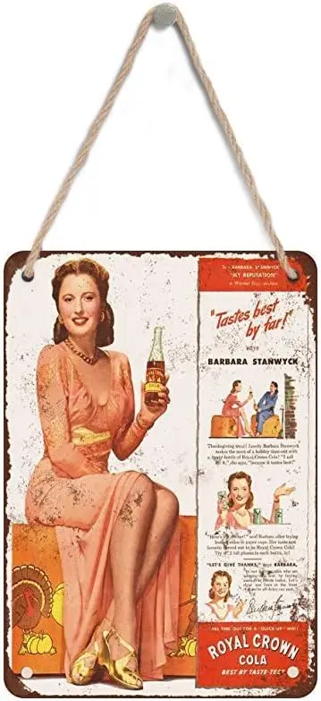 

Металлическая подвесная табличка 1944 года с Барбарой Стэнвик для RC Cola
