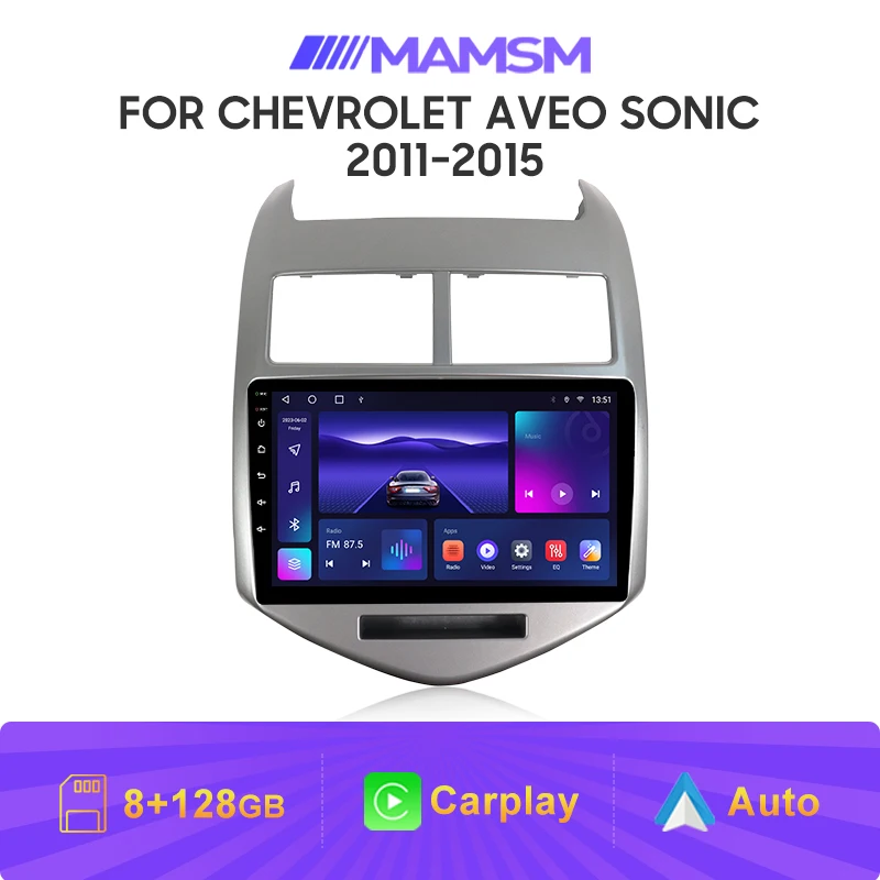 MAMSM Android Car Multimedia Player For Chevrolet Aveo Sonic 2011-2015 Wireless Carplay GPS Naviagtion Stereo Car Radio WIFI+4G