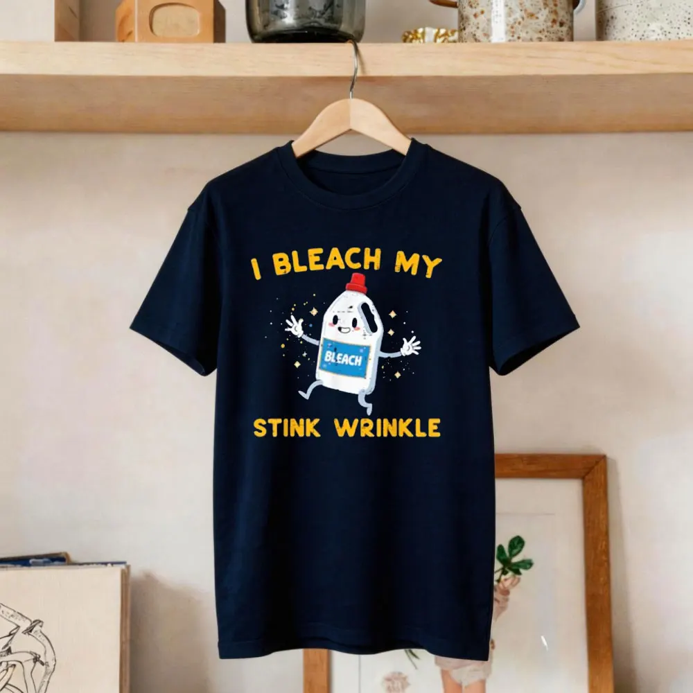 Inappropriate I Bleach My Wrinkle Funny Humor Joke Men Women T-Shirt Summer Funny Shirt Graphic Print Casual Daily Fashion Tops