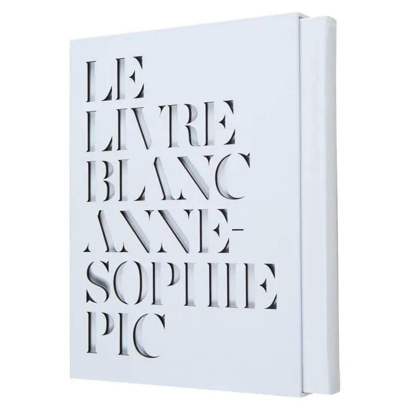 

Le Livre Blanc DAnneSophie Pic AnneSophie Pic Hachette Pratique 9782012384019 Книга