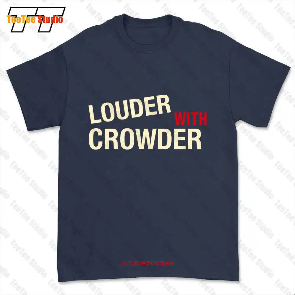 Louder With Crowder T-shirt Tee X4IF