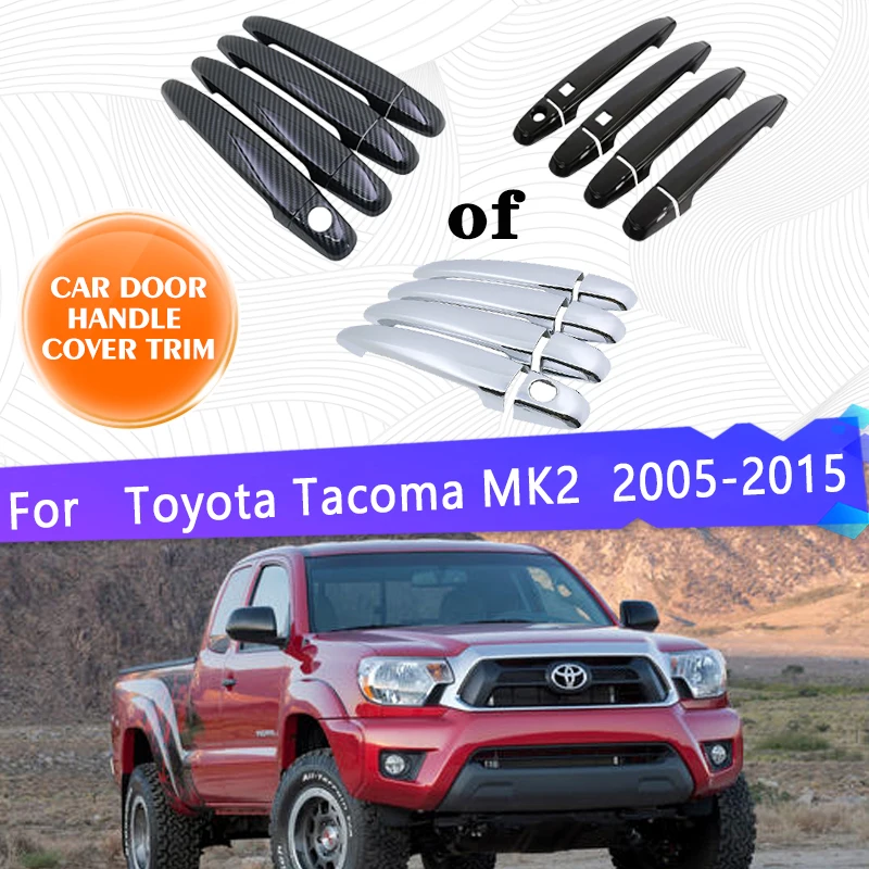 

For Toyota Tacoma Accessories MK2 2005~2015 Car Door Handles Anti-rust Covers Exterior Scratch Protective Decor Car Accessories