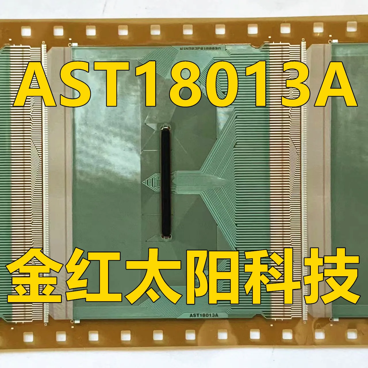 AST18013A New rolls of TAB COF in stock