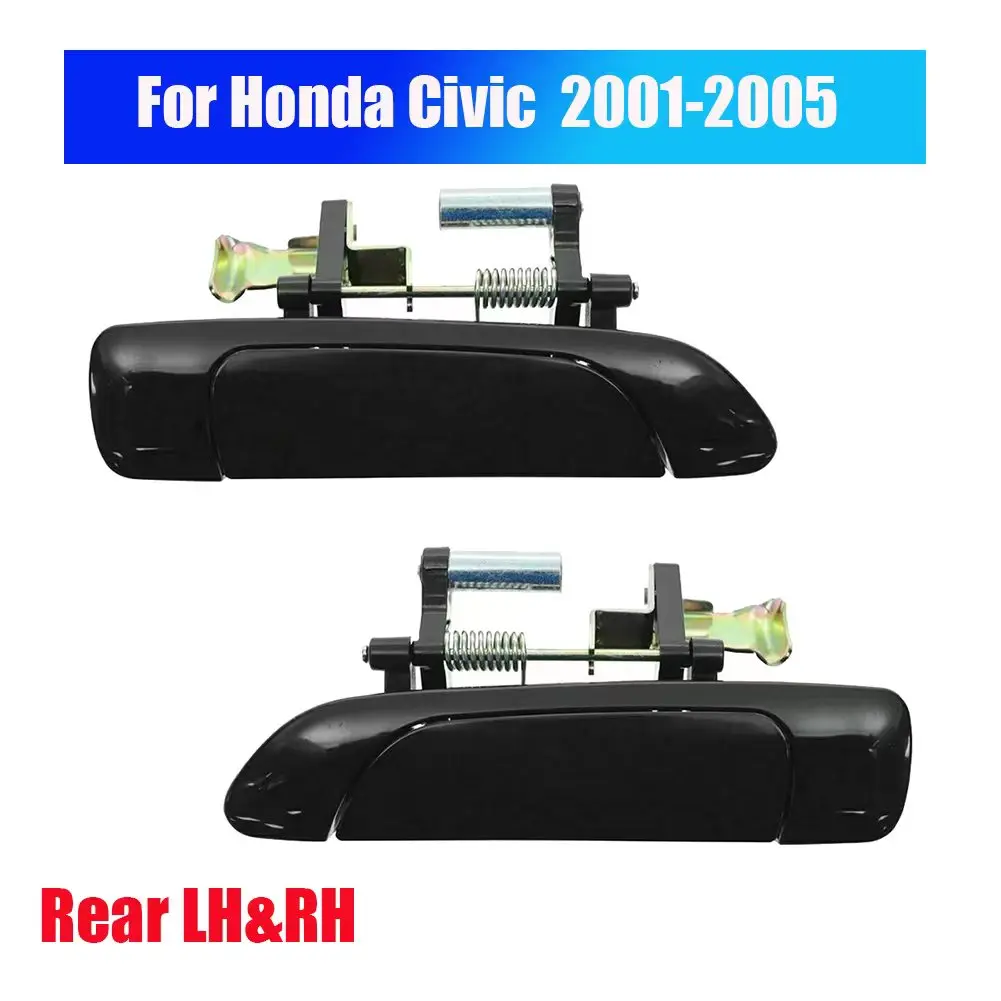 2Pcs/lot Rear Exterior Outside Door Handles Set Black LH RH New For 2001 2002 2003 2004 2005 Honda Civic