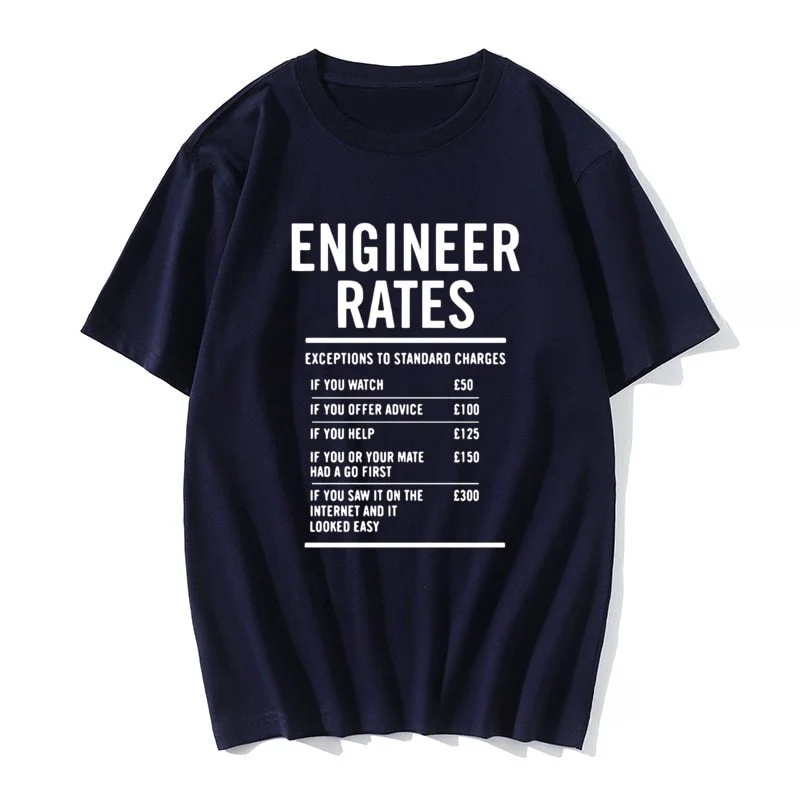 Engineer Labour Rates Mens Funny Fathers Day Dad T-Shirt Mens T Shirt Unisex T Shirt Tops T Shirt Faddish Hip Hop Cosie Men's