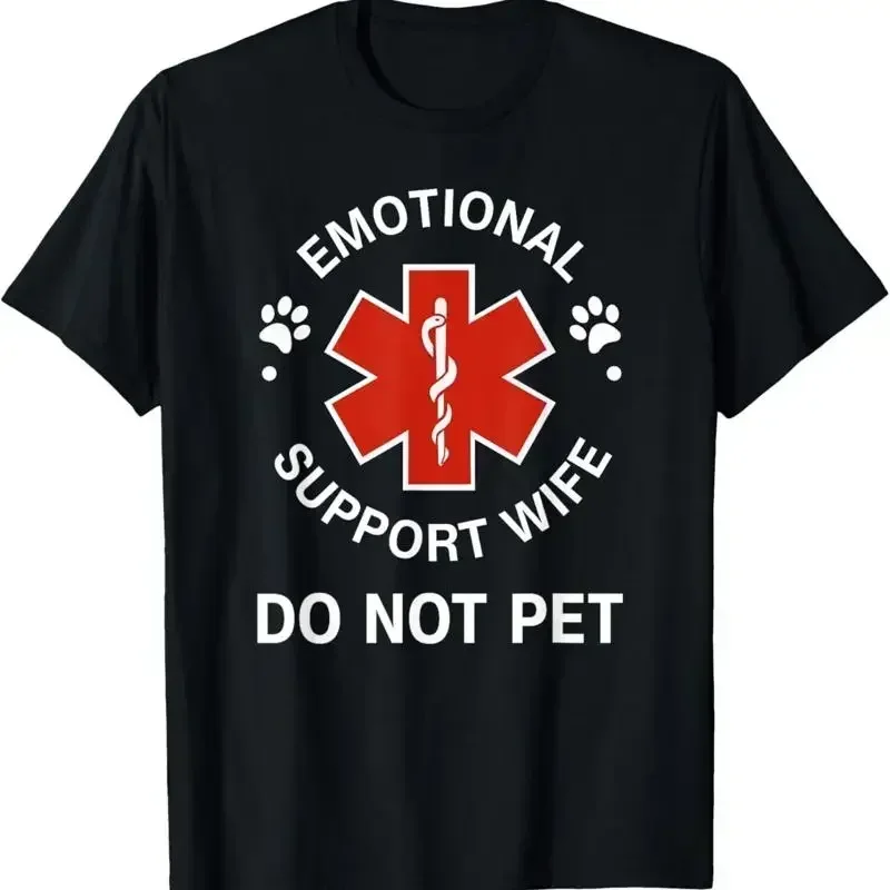 Emotional Support Wife Do Not Pet Funny Girlfriend Joke T Shirt