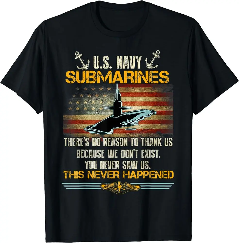 NEW LIMITED U.S Submarines Service Veterans Day Best Gift T-Shirt S-3XL