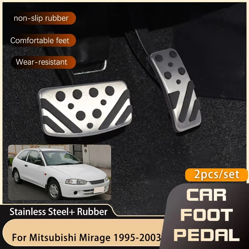 Car Foot Pedals For Mitsubishi Mirage Colt Lancer Technica Mirage Technica Signo Virage 1995~2003 Gas Brake No Drilling Pedal