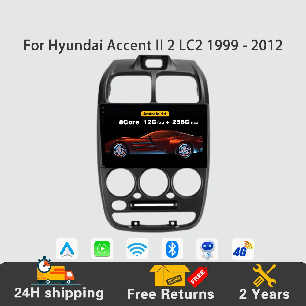 

Android 14 Car Radio Carplay DVD Navigation DSP Multimedia 2 Din Video Autoradio 4G GPS For Hyundai Accent II 2 LC2 1999 - 2012