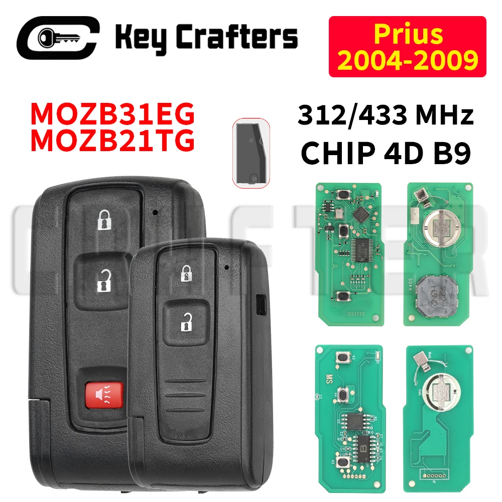 

Ключ-брелок Key Crafters MOZB31EG/MOZB21TG 312/433 МГц с чипом 4D B9, смарт-плата для автомобильного ключа, ID: 0030, для Toyota Prius 2004-2009, с функцией Keyless Go