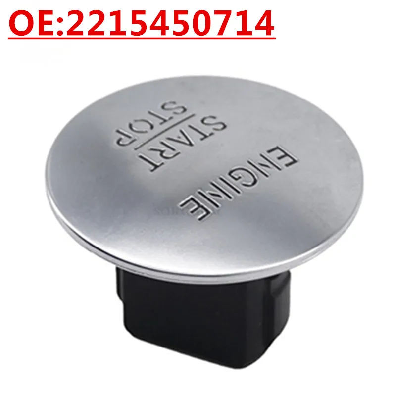 Engine Start Stop Button Switch A2215450714 2215450714 For Benz S Class W221 ML GL R W164 W251 E W212 CLS C218 AMG GT