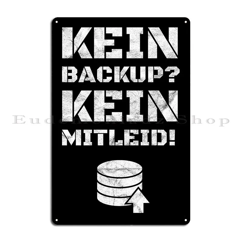 Admins Spruch Fr Coder Metal Sign Printing Create Garage Mural Design Tin Sign Poster